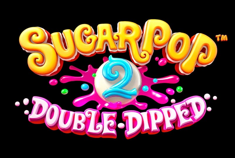 Sugar Pop 2 Double Dipped - Betsoft